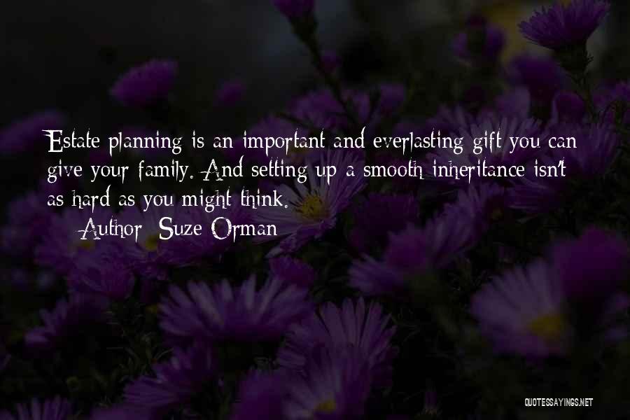 Family Planning Quotes By Suze Orman