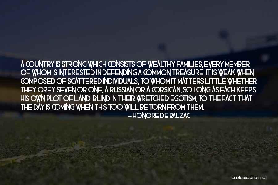 Family Plot Quotes By Honore De Balzac Family Plot Quotes By Honore De Balzac