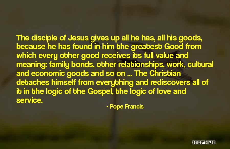 Family Pope Francis Quotes By Pope Francis