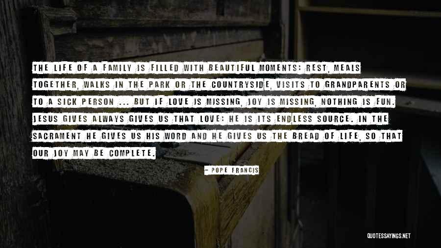 Family Pope Francis Quotes By Pope Francis Family Pope Francis Quotes By Pope Francis