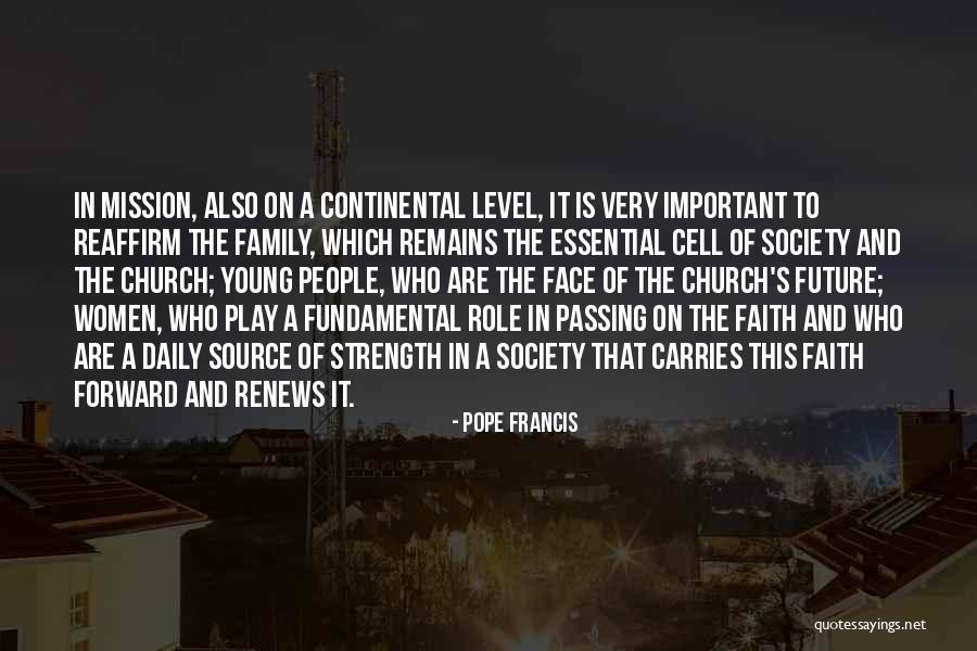 Family Pope Francis Quotes By Pope Francis