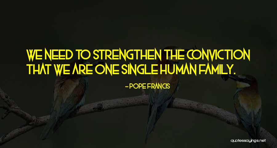 Family Pope Francis Quotes By Pope Francis Family Pope Francis Quotes By Pope Francis