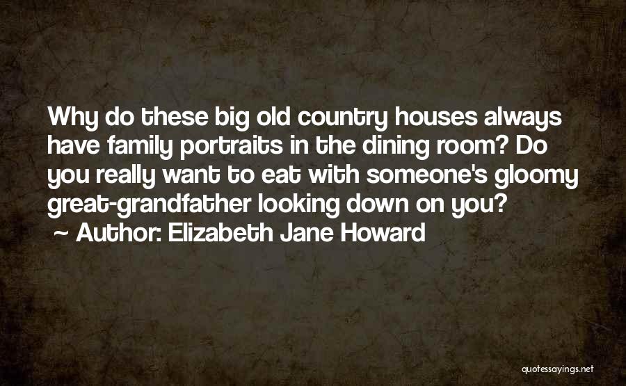 Family Portraits Quotes By Elizabeth Jane Howard