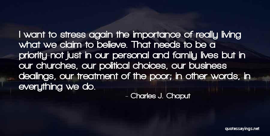 Family Priorities Quotes By Charles J. Chaput Family Priorities Quotes By Charles J. Chaput