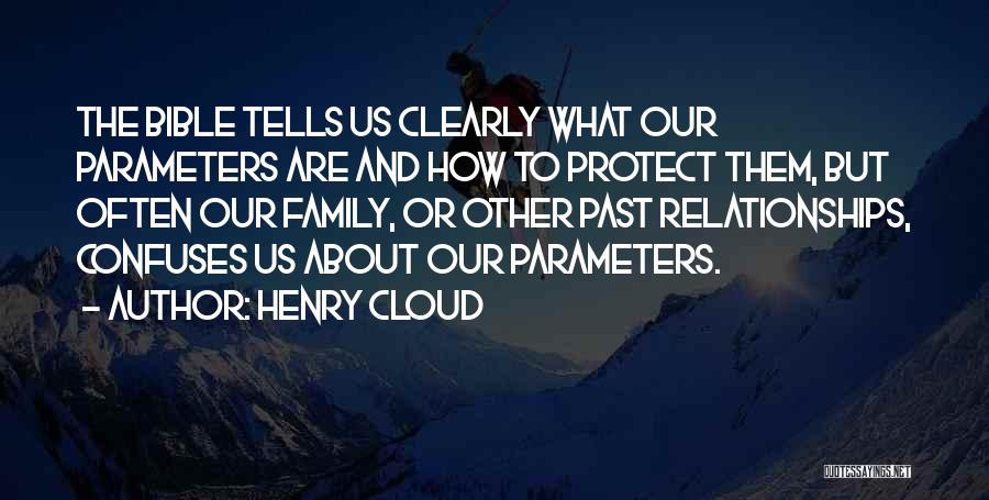 Family Protect Quotes By Henry Cloud