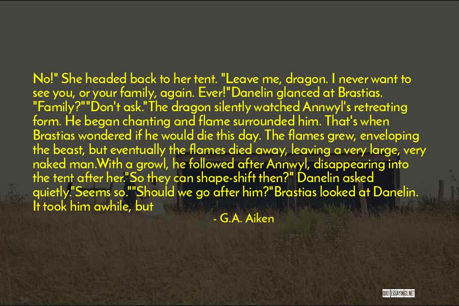 Family Quarrel Quotes By G.A. Aiken