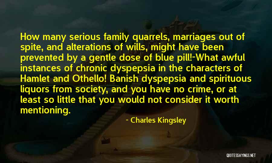 Family Quarrels Quotes By Charles Kingsley