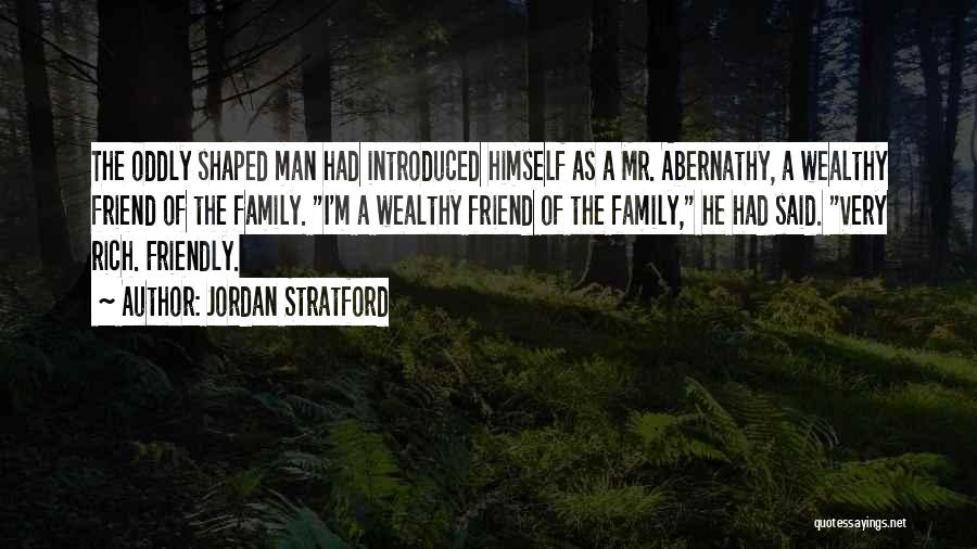 Family Quotes Quotes By Jordan Stratford