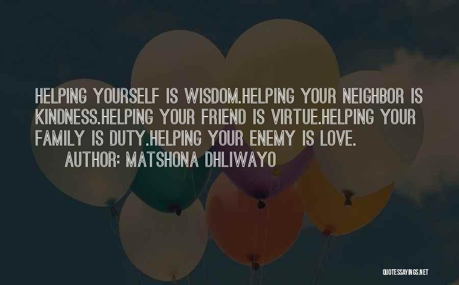 Family Quotes Quotes By Matshona Dhliwayo