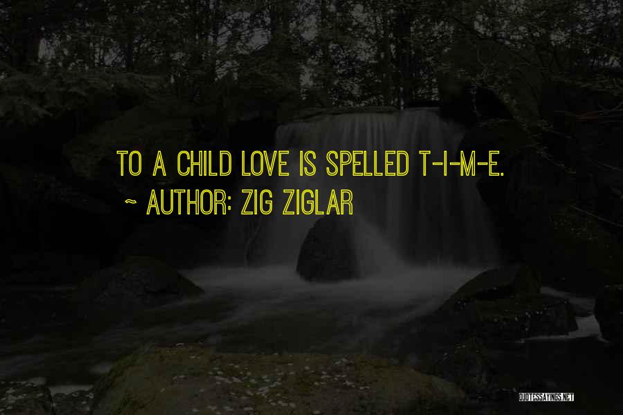 Family Quotes Quotes By Zig Ziglar