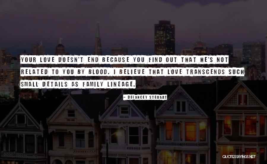 Family Related Quotes By Delancey Stewart Family Related Quotes By Delancey Stewart