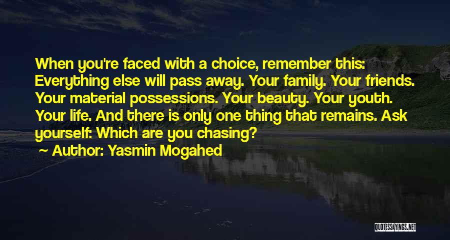 Family Remains Quotes By Yasmin Mogahed