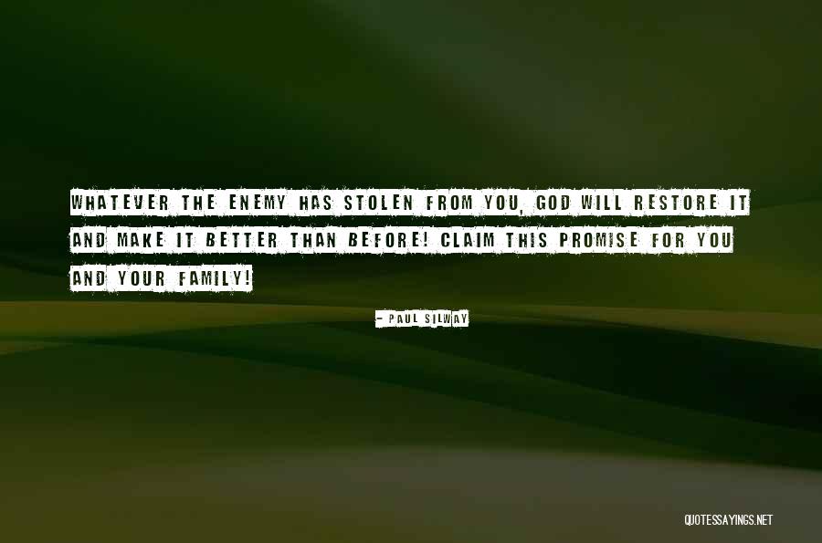 Family Restoration Quotes By Paul Silway Family Restoration Quotes By Paul Silway