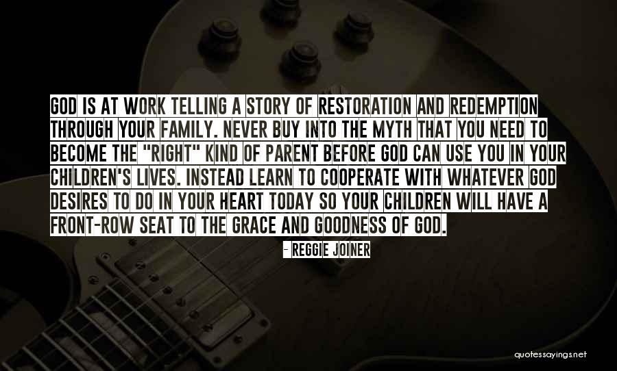 Family Restoration Quotes By Reggie Joiner Family Restoration Quotes By Reggie Joiner