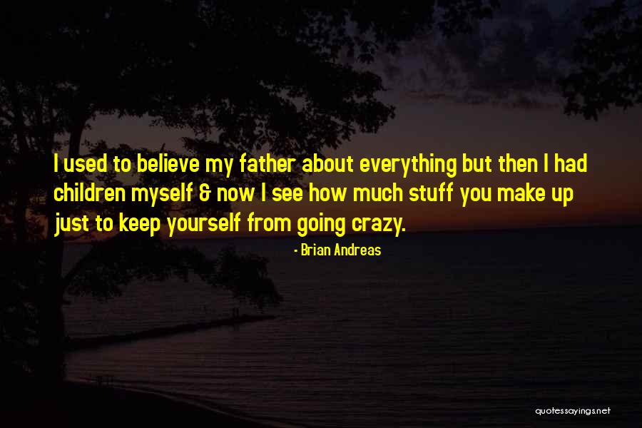 Family Reunion Themes Quotes By Brian Andreas Family Reunion Themes Quotes By Brian Andreas