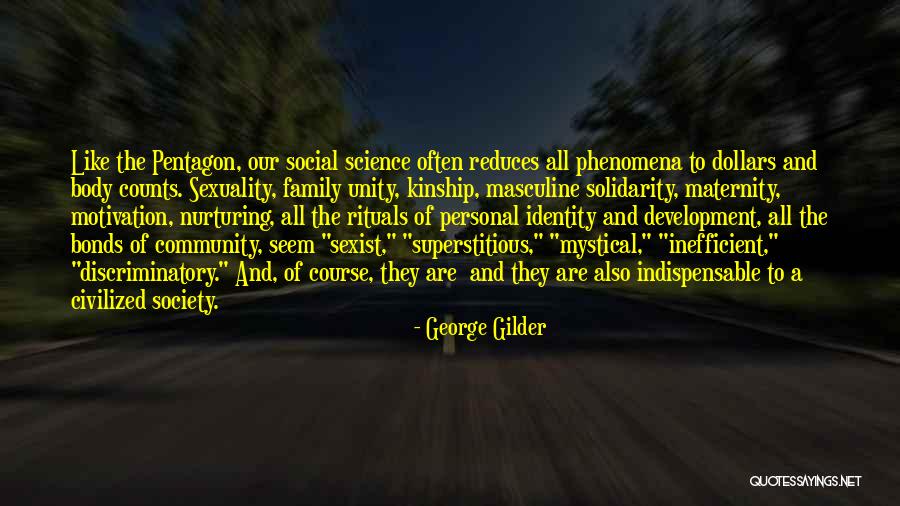 Family Rituals Quotes By George Gilder