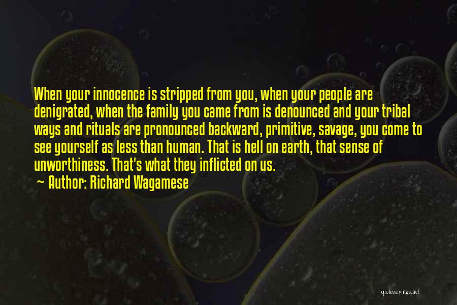 Family Rituals Quotes By Richard Wagamese