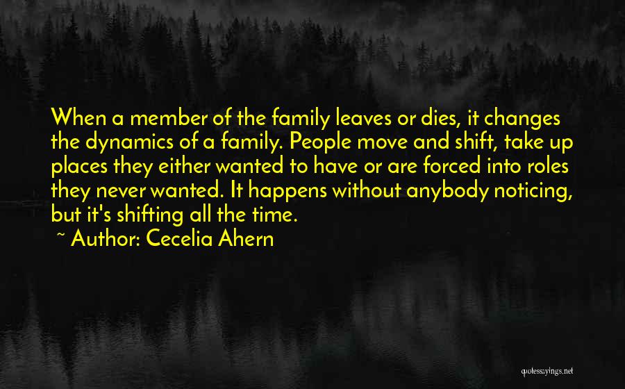 Family Roles Quotes By Cecelia Ahern