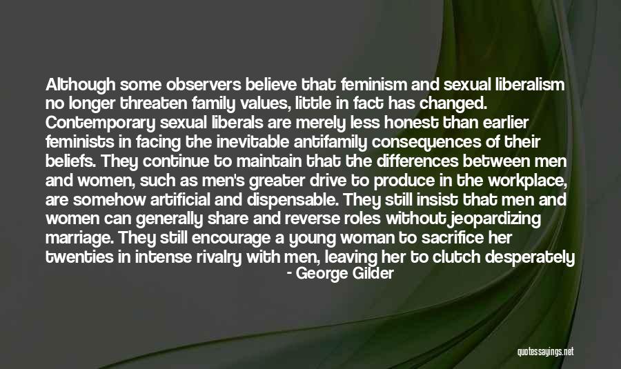 Family Roles Quotes By George Gilder