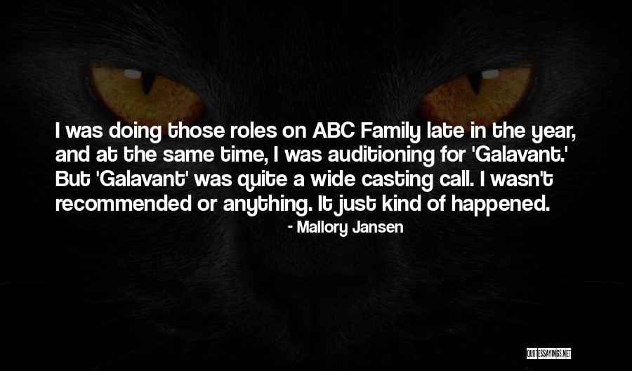 Family Roles Quotes By Mallory Jansen