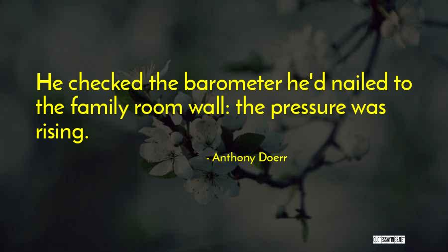 Family Room Quotes By Anthony Doerr Family Room Quotes By Anthony Doerr