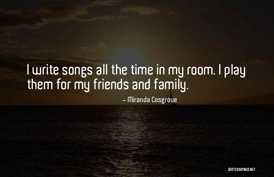 Family Room Quotes By Miranda Cosgrove Family Room Quotes By Miranda Cosgrove