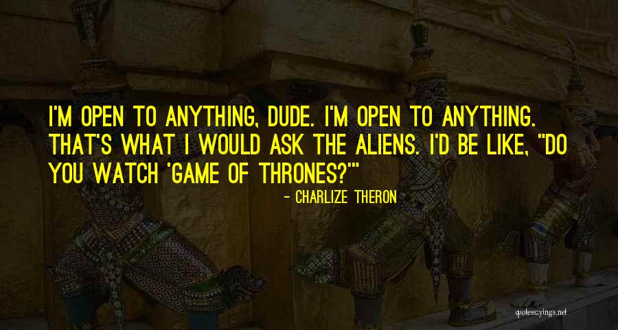 Family Scapegoating Quotes By Charlize Theron Family Scapegoating Quotes By Charlize Theron