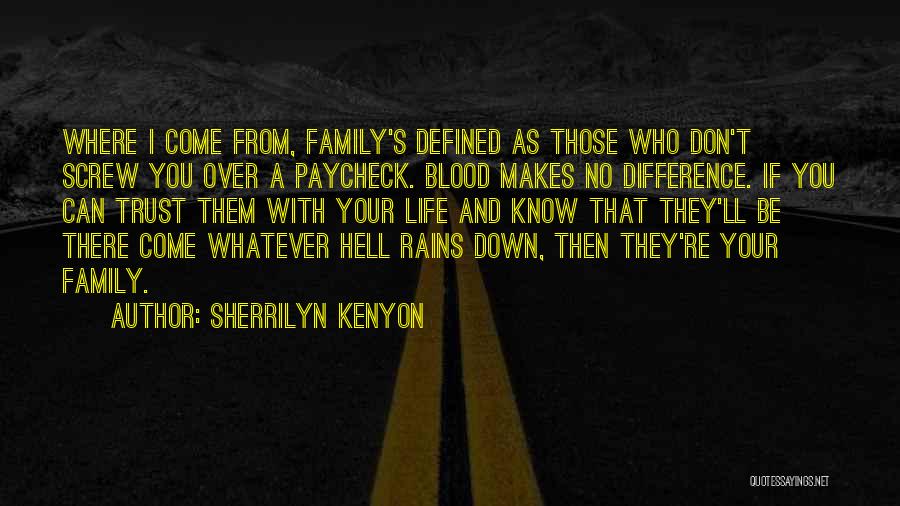 Family Screw Up Quotes By Sherrilyn Kenyon