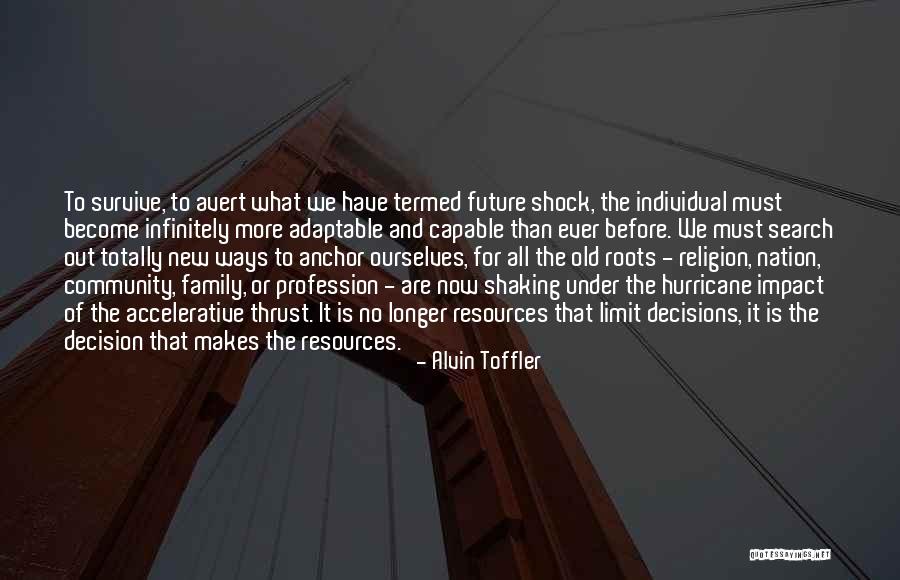 Family Search Quotes By Alvin Toffler