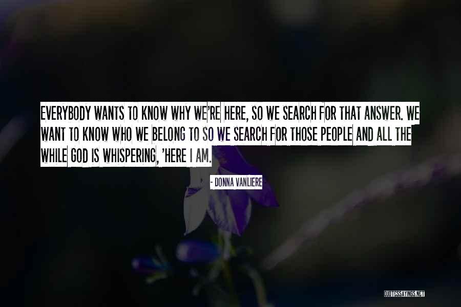 Family Search Quotes By Donna VanLiere Family Search Quotes By Donna VanLiere