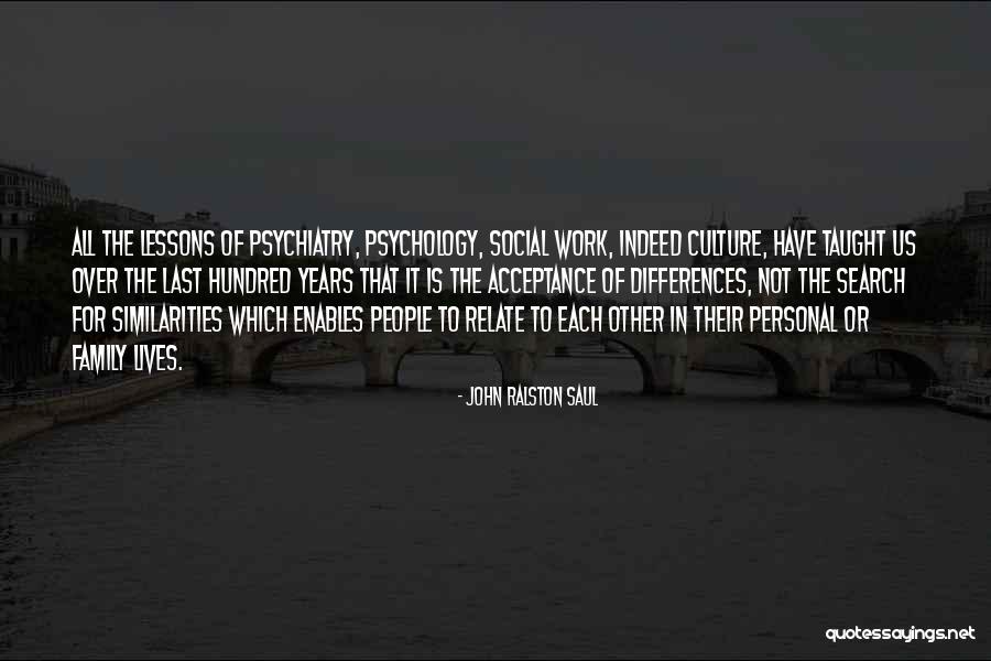 Family Search Quotes By John Ralston Saul Family Search Quotes By John Ralston Saul