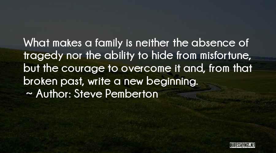 Family Search Quotes By Steve Pemberton