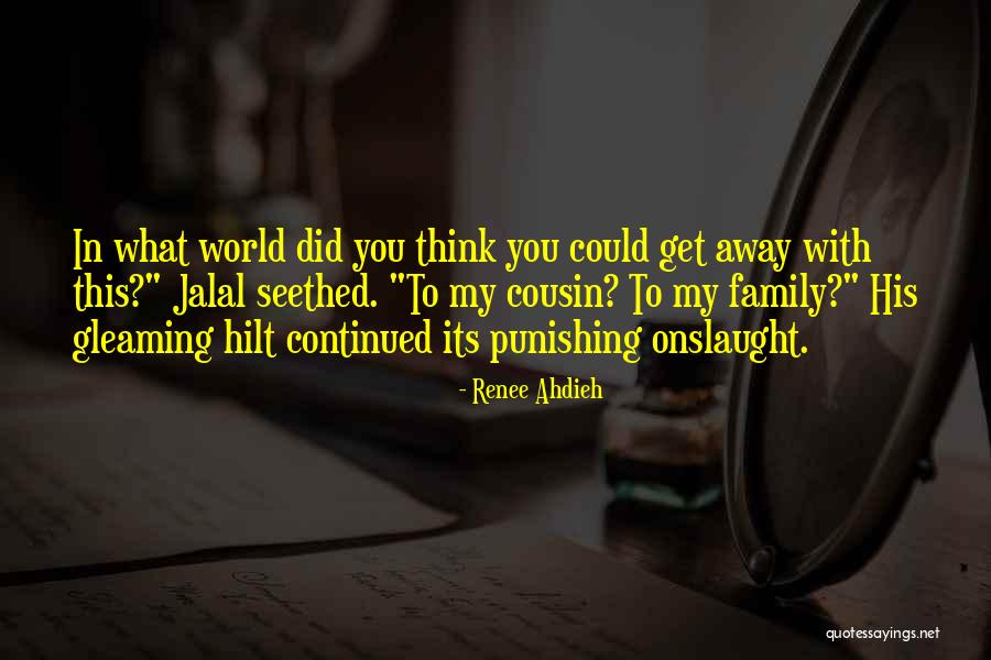 Family So Far Away Quotes By Renee Ahdieh Family So Far Away Quotes By Renee Ahdieh
