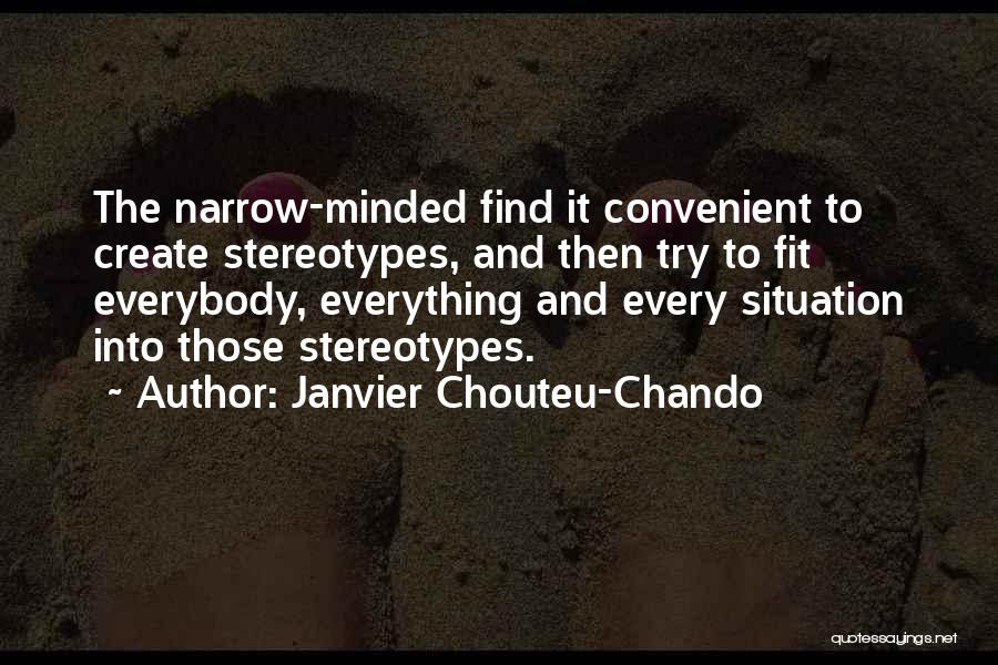 Family Solidarity Quotes By Janvier Chouteu-Chando