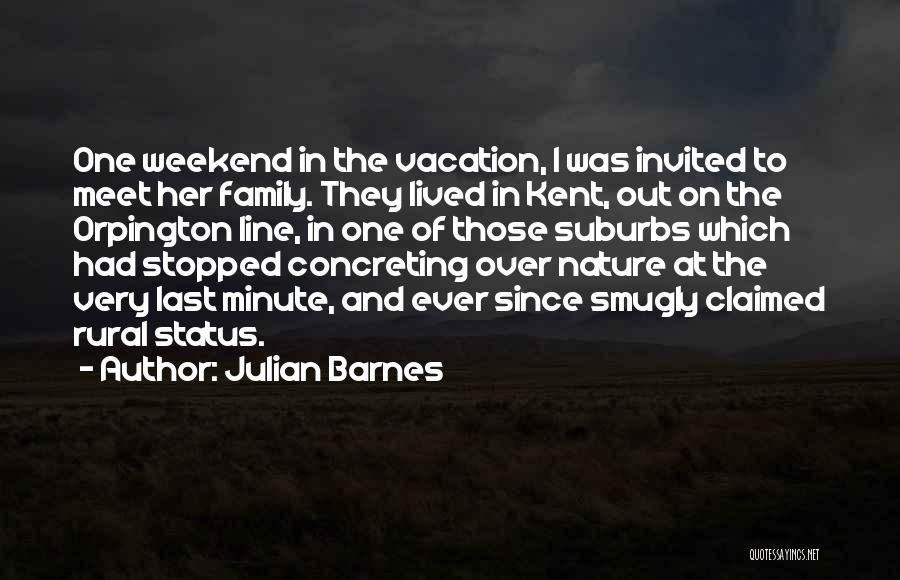 Family Status Quotes By Julian Barnes
