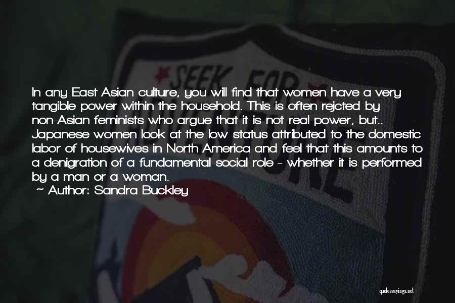 Family Status Quotes By Sandra Buckley