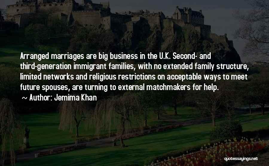 Family Structure Quotes By Jemima Khan
