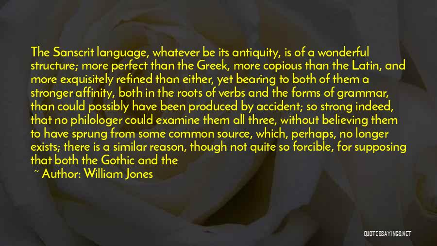 Family Structure Quotes By William Jones