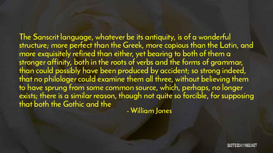 Family Structure Quotes By William Jones