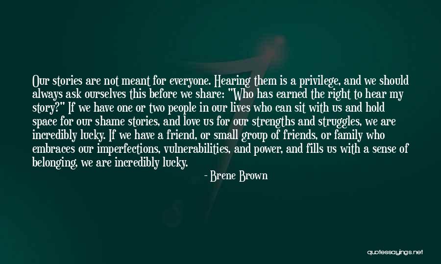 Family Struggles And Love Quotes By Brene Brown Family Struggles And Love Quotes By Brene Brown