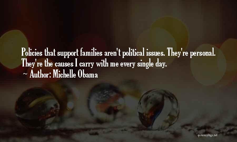 Family Support Quotes By Michelle Obama