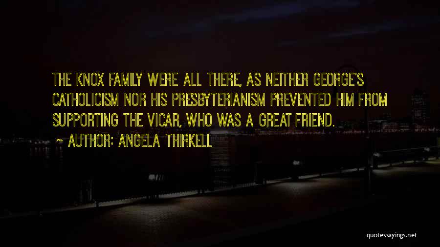 Family Supporting Each Other Quotes By Angela Thirkell