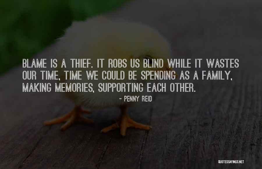 Family Supporting Each Other Quotes By Penny Reid