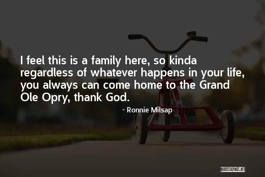 Family Thank You Quotes By Ronnie Milsap Family Thank You Quotes By Ronnie Milsap