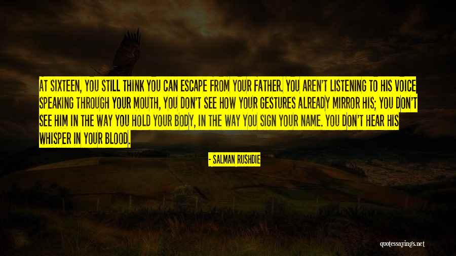 Family That Aren't Blood Quotes By Salman Rushdie Family That Aren't Blood Quotes By Salman Rushdie
