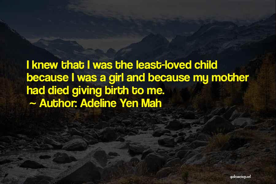 Family That Died Quotes By Adeline Yen Mah