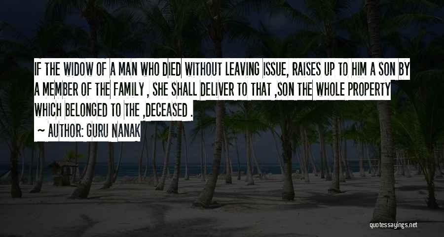 Family That Died Quotes By Guru Nanak