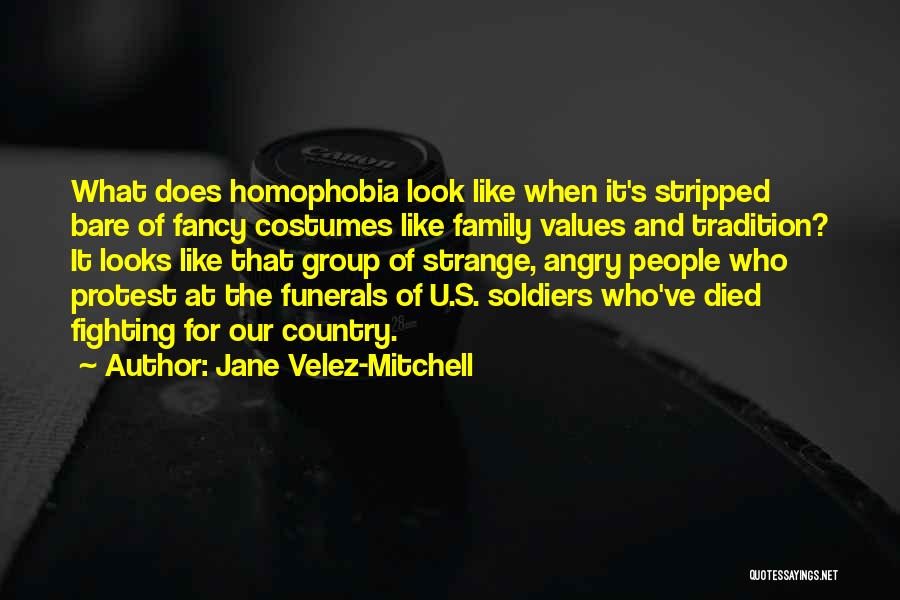 Family That Died Quotes By Jane Velez-Mitchell