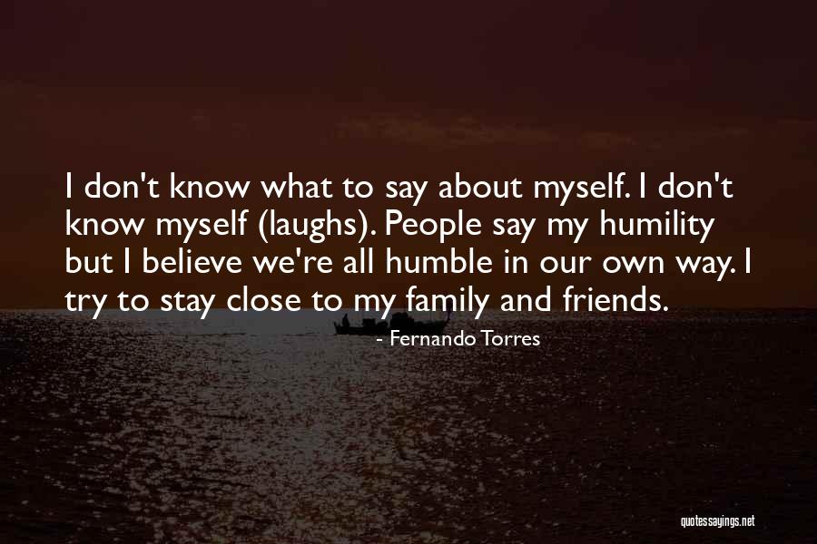 Family That Laughs Quotes By Fernando Torres Family That Laughs Quotes By Fernando Torres