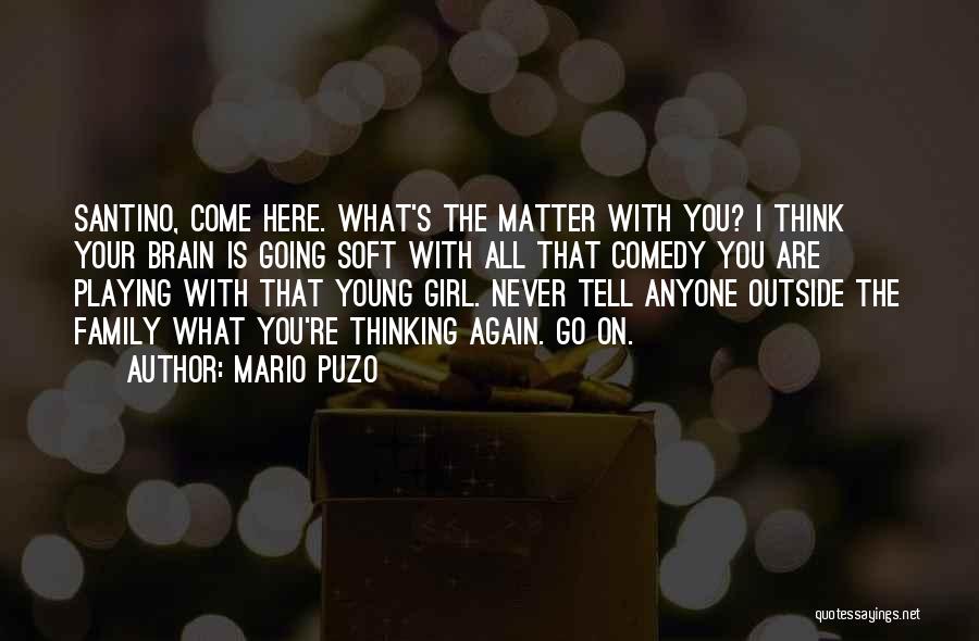 Family The Godfather Quotes By Mario Puzo